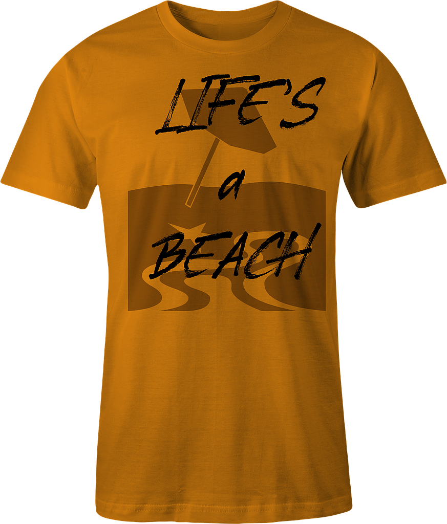 Life's a Beach T-shirt