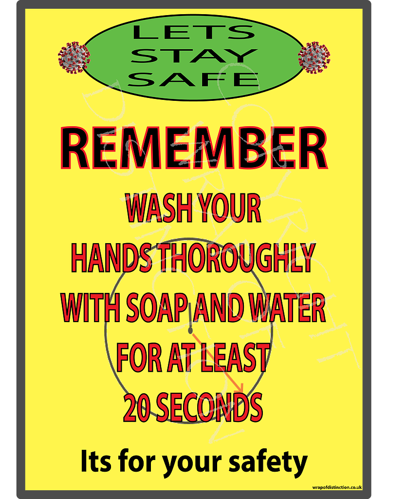 Lets Stay Safe Wash hands A4 vinyl self adhesive sign