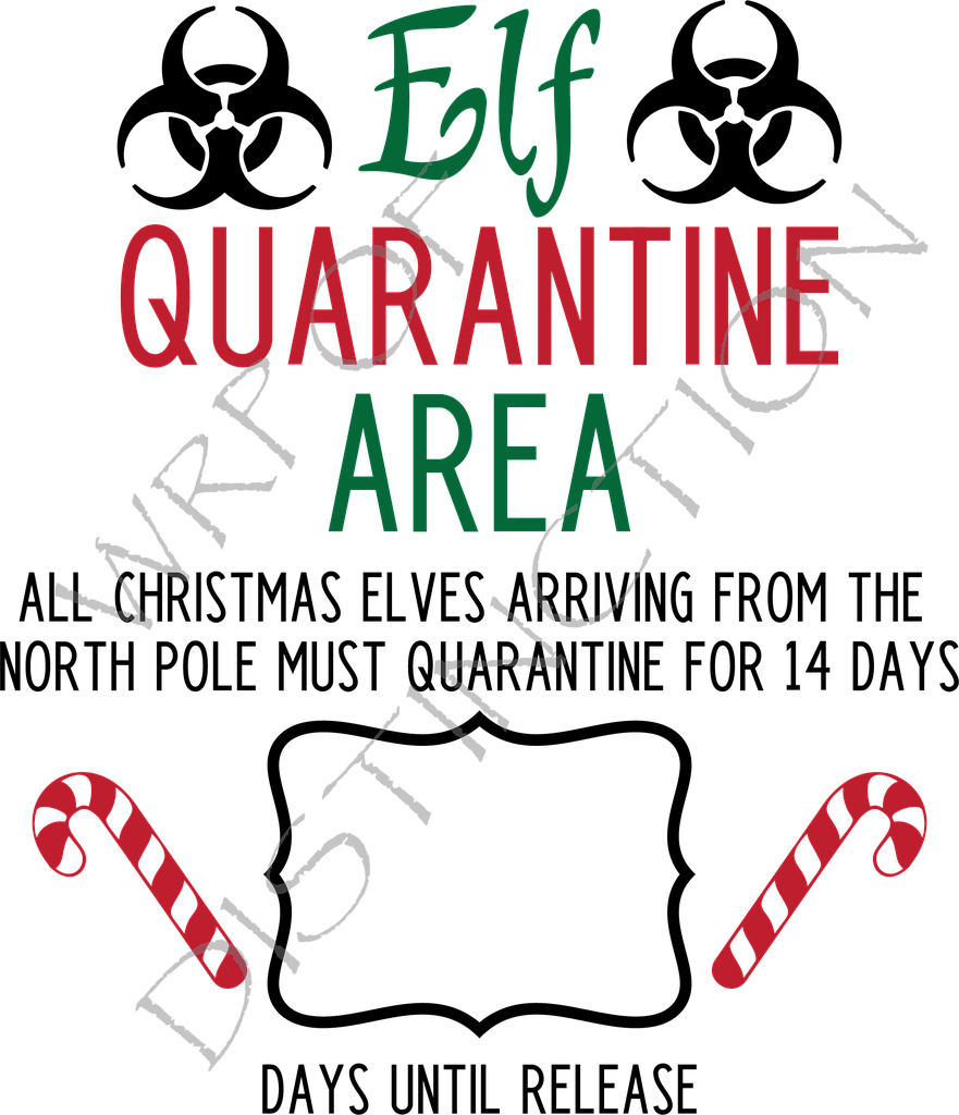 A4 Elf Quarantine Christmas sign